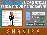 SHAKIRA Digital Historical Stick Figure Biographies  (MINI BIO)