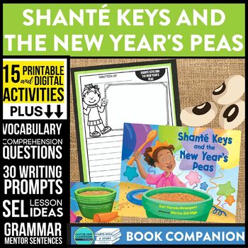 Preview of SHANTÉ KEYS AND THE NEW YEAR'S PEAS activities COMPREHENSION - Book Companion