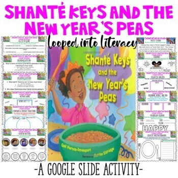 Preview of SHANTE KEYS AND THE NEW YEAR'S PEAS BOOK STUDY GOOGLE CLASSROOM SEQUENCE....