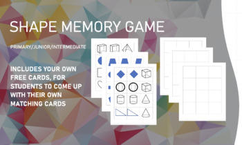 Preview of SHAPE MATCHING MEMORY GAME - PRIMARY/JUNIOR/INTERMEDIATE