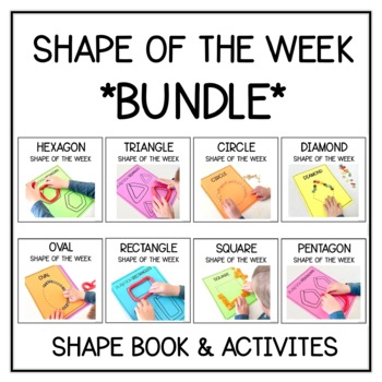 Preview of SHAPE OF THE WEEK BUNDLE | Printable Activities for Learning Shapes