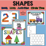 SHAPES for preschoolers: a book, circle time math, center 