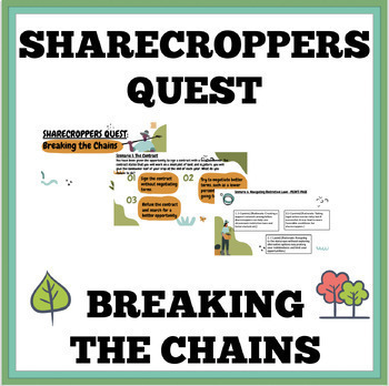 Preview of SHARECROPPERS QUEST:  BREAKING THE CHAINS