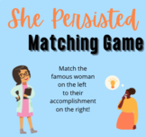 SHE PERSISTED Women's History Matching Game