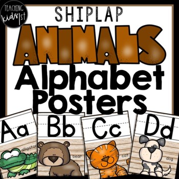 SHIPLAP ANIMALS ALPHABET POSTERS by Teaching Kids 1st | TPT