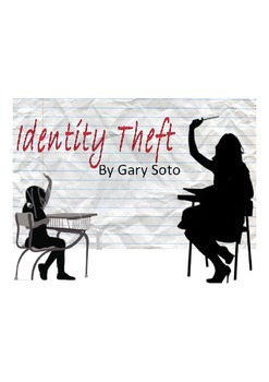 Preview of SHORT STORY "IDENTY THEFT" by Gary Soto IDENTITY UNIT materials