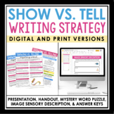 Showing vs. Telling Writing Descriptive Strategy Presentat