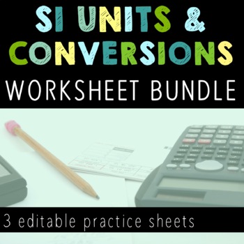 Preview of SI Units and Unit Conversions Worksheet Bundle