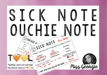 Preview of SICK NOTE AND OUCHIE NOTE FOR PARENT COMMUNICATION