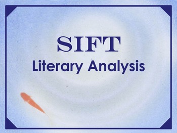 Preview of SIFT Literary Analysis Method & Resources