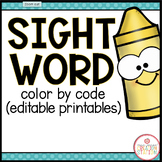 SIGHT WORD EDITABLE COLOR BY CODE