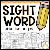 SIGHT WORD PRACTICE SHEETS