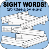 SIGHT WORDS (2-4 letters) WORKSHEETS