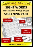 Sight Words - FRY'S Instant Words 201-300 - Screening Pack