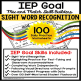 SIGHT WORDS IEP Goal Skill Builder WORKSHEETS for Autism a