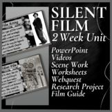 SILENT FILM | 2 Week Unit | Theatre & Film