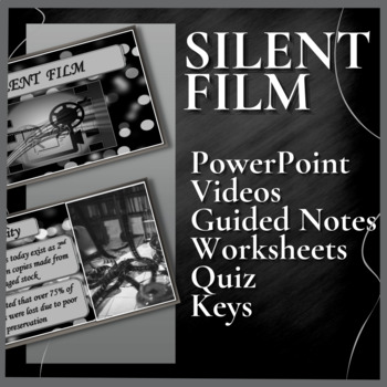 Preview of SILENT FILM | PowerPoint Notes Worksheets | Theatre & Film