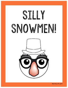 Preview of SILLY SNOWMEN: Writing Piece & Craft (ELA_December_January_Christmas_Winter)