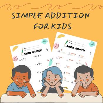 Preview of SIMPLE ADDITION FOR KIDS