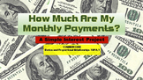 SIMPLE INTEREST: What Are My Monthly Payments? End of Year FUN!