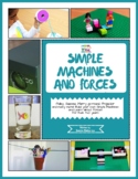 SIMPLE MACHINES AND FORCES
