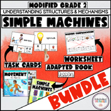 SIMPLE MACHINES & MOVEMENT BUNDLE! - Modified Grade 2 - LE