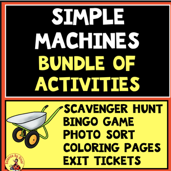 Preview of SIMPLE MACHINES UNIT Bundle of 5 Fun Activities