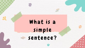 Preview of SIMPLE SENTENCE LESSON