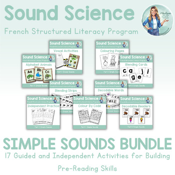 Preview of SOUND SCIENCE PART 1: SIMPLE SOUNDS BUNDLE - French Structured Literacy Program