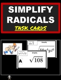 SIMPLIFY RADICALS WITH/OUT VARIABLES -TASK CARDS