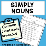 SIMPLY NOUNS: COMMON 5-6TH GRADES