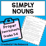 SIMPLY NOUNS: PROPER 5TH-6TH GRADES