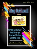 SING OUT LOUD! (13 "Silly but Serious" Vocal Warm-Ups, Sta