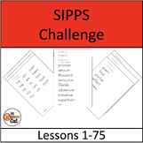 SIPPS Challenge Lessons 1-75