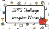 SIPPS Challenge Level - High Frequency Words