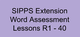 SIPPS Extension  - 4th Edition - Word Assessment