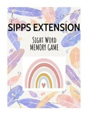 SIPPS Extension Sight Word Memory Game 1st 2nd 3rd 4th 