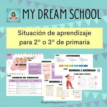 Preview of SITUACIÓN DE APRENDIZAJE - My dream school