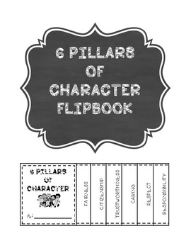 Preview of SIX PILLARS OF CHARACTER FLIPBOOK FOR ELEMENTARY STUDENTS