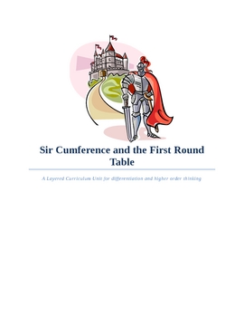Preview of SIr Cumference and the First Round Table Layered Curriculum
