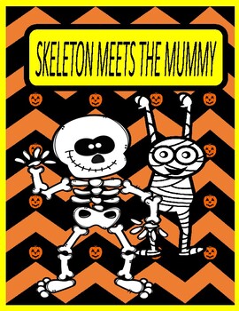 Preview of SKELETON MEETS THE MUMMY  --  A FUN READER'S THEATER!