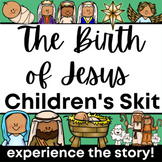 SKIT: The Birth of Jesus | The Story of Christmas | Nativi