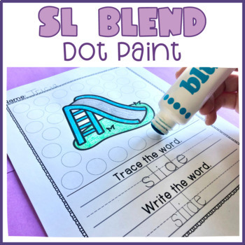 Preview of SL Blend Dot Marker Activity: Spelling Word Work Centers
