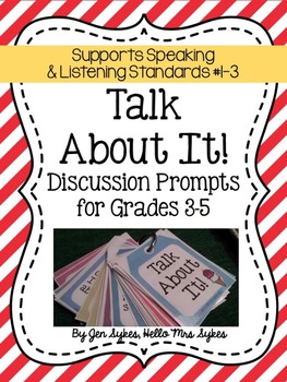 Preview of SL.1, SL.2, SL.3 Speaking and Listening Discussion Prompts CCSS Grades 3 4 5