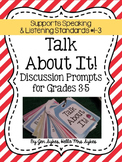 SL.1, SL.2, SL.3 Speaking and Listening Discussion Prompts