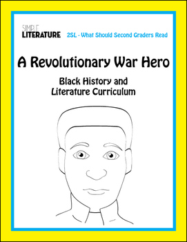 Preview of 2SL - A Revolutionary War Hero - Black History & Literature Short Story & Lesson