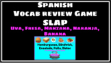 SLAP - Vocabulary Review Game - Uva, Fresa, Manzana, Naran
