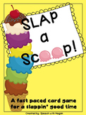 SLAP a Scoop! An open ended card game