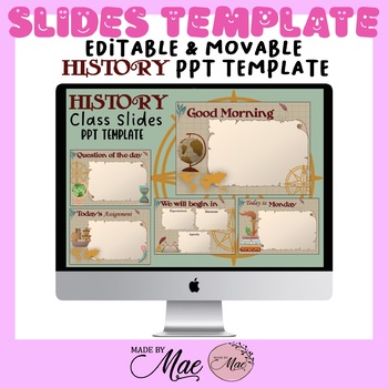 Preview of SLIDES TEMPLATE | EDITABLE & MOVABLE HISTORY CLASS POWERPOINT SLIDES TEMPLATE