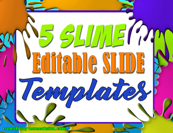 Preview of SLIME PowerPoint Templates for Back to School or Class Activities